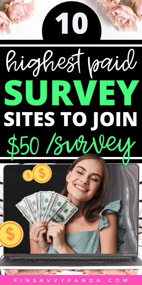 20 Best Paid Survey Sites For Money 2024 ($50 PayPal Cash) - FinSavvy Panda