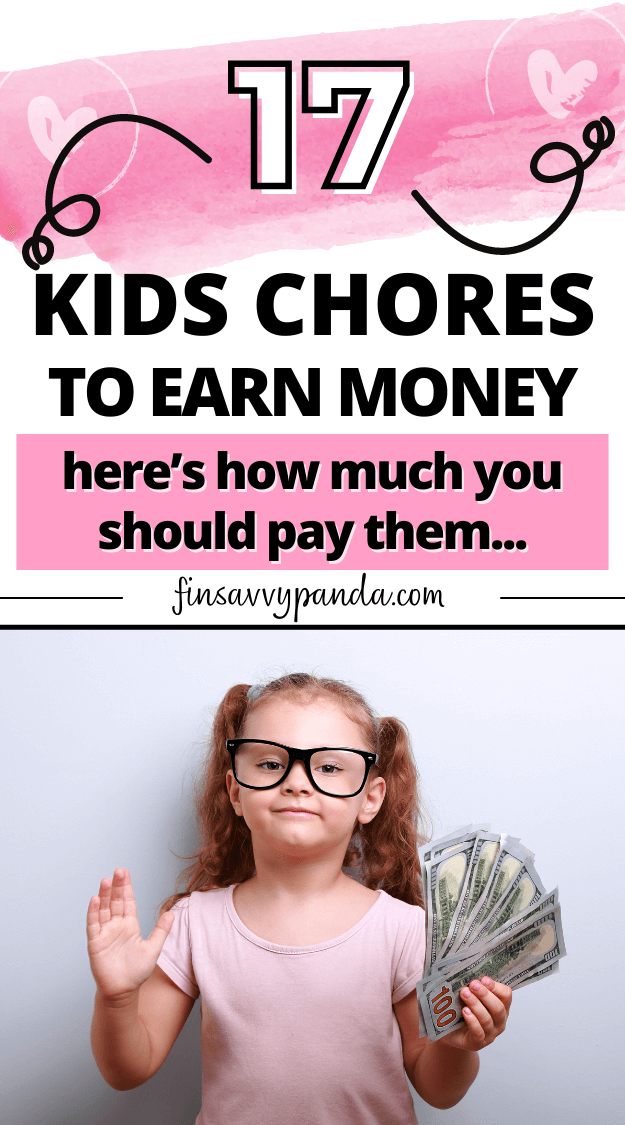 17 Easy Chores for Kids to Earn Money - FinSavvy Panda