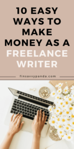 How To Make Money as a Freelance Writer - FinSavvy Panda